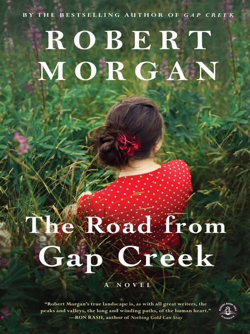 Title details for The Road from Gap Creek by Robert Morgan - Wait list
